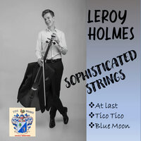 At Last - Leroy Holmes