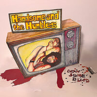Believe - Handsome and the Humbles