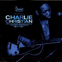 Six Appeal (My Daddy Rocks Me) - Charlie Christian