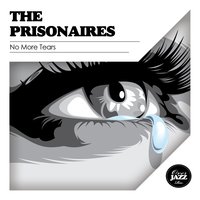 There Is Love in You - The Prisonaires