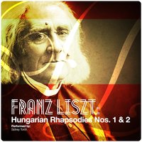 Hungarian Rhapsodies in C-Sharp Minor, S.244: No. 1 - No. 2 - Sidney Torch & Ференц Лист
