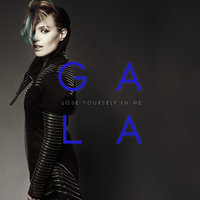 Lose Yourself In Me - Gala & Joey Suki