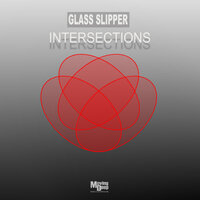 Intersections - Glass Slipper