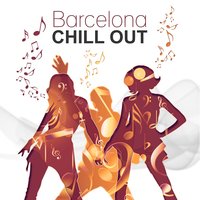 Barcelona Chill Out - Lounge Café