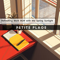 Invigorating Radiance of Spring - Petite Plage