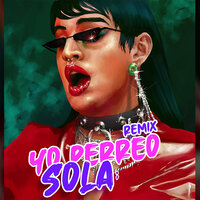 Yo Perreo Sola - Alcyone
