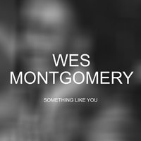 Darn That Dream - Wes Montgomery