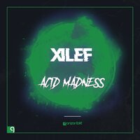 Acid Train - Xilef