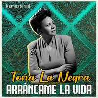 Con el alma en los labios - Toña la Negra