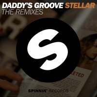 Stellar - Daddy's Groove & Candyland