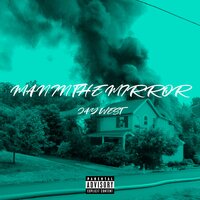 Man in The Mirror - Jay West