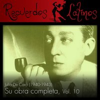 Otro Amor Ha de Llegar - Julio De Caro & Héctor Farrel