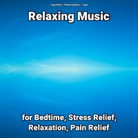 Relaxing Music for Bedtime and Stress Relief Pt. 87 - Relaxing music & Yoga Music & Yoga