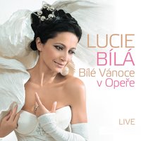 Slyš chór - Lucie Bila