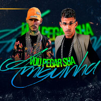Vou Pegar Sua Amiguinha - CL no Beat & 5 mil