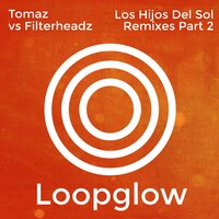 los Hijos del Sol - Tomaz & Filterheadz & Gabriel D'or