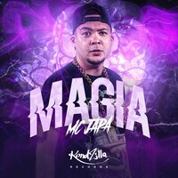 Magia - Mc Japa