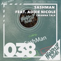I Wanna Talk - Sashman