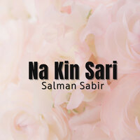 Na Khanthe Keneke - Salman Sabir