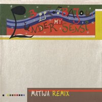 Under My Sensi - Boozoo Bajou & Matija