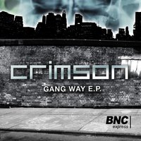 Gang Way - Crimson