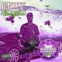 Glowin’ - C-Note