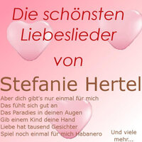 Mein Liebeslied muß ein Walzer sein (aus "Im weißen Rößl") - Stefanie Hertel