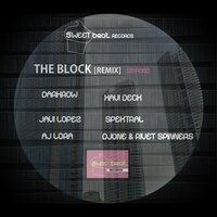 The Block - Aj Lora & Darkrow