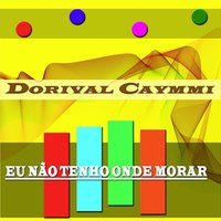 Adeus - Dorival Caymmi