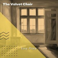 Weekend Breeze - The Velvet Chair