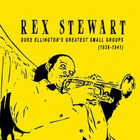 Some Saturday - Rex Stewart and His Orchestra