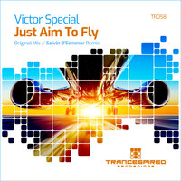 Just Aim To Fly - Victor Special
