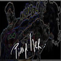 Pimp Her (feat. Quater Key) - Double