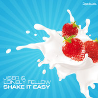 Easy - Jiser & Lonely Fellow