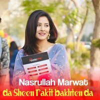 Da Spenay Khoulay na dey Qurban Shama Ra Gara Sha - Nasrullah Marwat