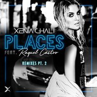 Places - Xenia Ghali & Gamechasers & Raquel Castro
