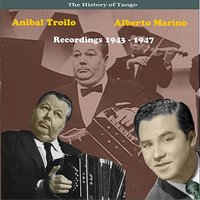 Cafe de los Angelitos - Aníbal Troilo & Alberto Marino