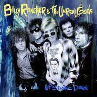 Upstroke Down - Billy Rancher and The Unreal Gods