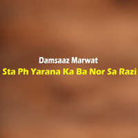 Rasha Zma Da Zrah Qarara Dildara Zma - Damsaaz Marwat