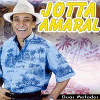 Embriaguês de Paixão - Jotta Amaral