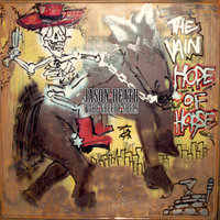 On Our Way Home - Jason Heath & The Greedy Souls & Wayne Kramer & Tom Morello