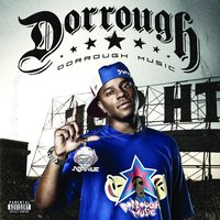 Walk That Walk - Dorrough
