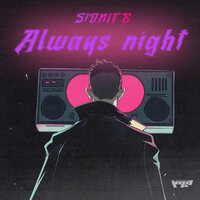 Always Night - S1DNITE