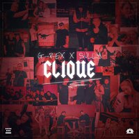 Clique - G-Rex & Sully