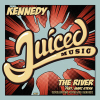The River - Kennedy & 4Peace