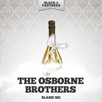 Fair And Tender Ladies - The Osborne Brothers