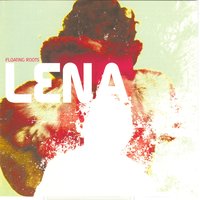 Floating roots - Lena