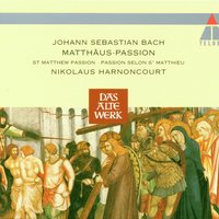 Part 2 "Gegrüsset seist du, Jüdenkönig!" [Chorus 1 & 2] - Concentus Musicus Wien & Николаус Арнонкур & Choir Of King's College & Kurt Equiluz & Regensburger Domspatzen & Johann Sebastian Bach