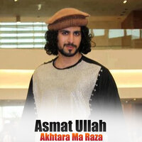 Da Khkule Sher - Asmat Ullah