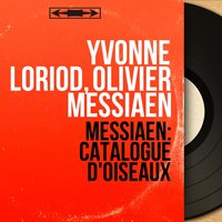 Catalogue d'oiseaux: No. 11, La buse variable - Yvonne Loriod